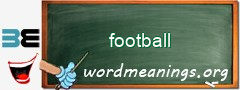 WordMeaning blackboard for football